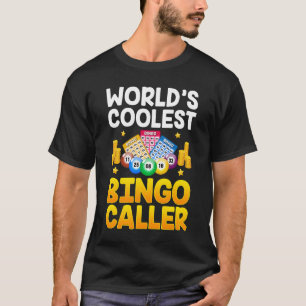 Bingo Caller Novelle for Men Women Bingo Player Bi T-Shirt