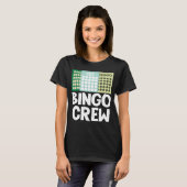 Bingo Crew Bingo Card Game Luck Bingo Bal T-Shirt (Vorne ganz)