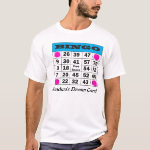 Bingo, die Traumkarte der Großmutter T-Shirt