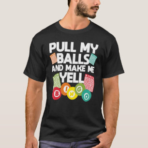 Bingo für Männer Frauen Glücksspiel Bingo Caller G T-Shirt