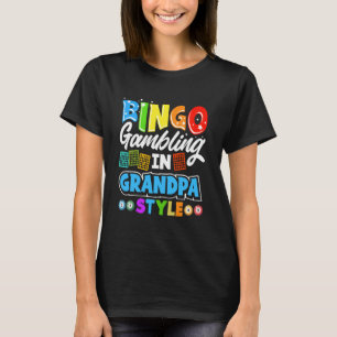 Bingo-Glücksspiel-Opa-Style Lustiger Lotteriespiel T-Shirt