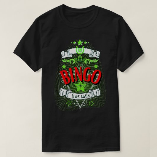 Bingo-Glücksspielsieger lebt wieder T-Shirt (Design vorne)