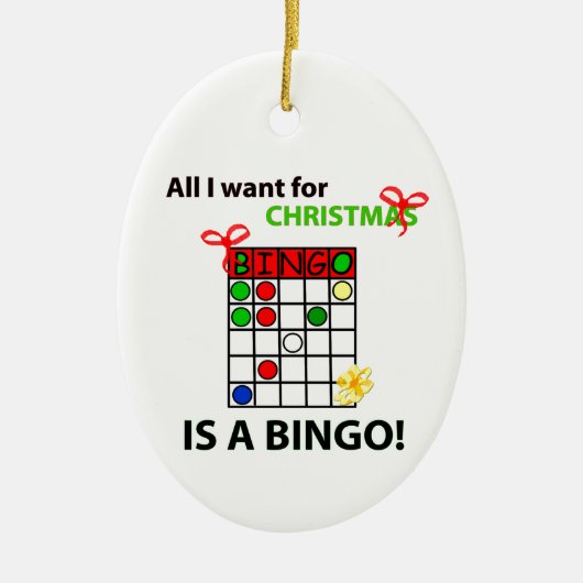 BINGO Ich wollte ein Bingo zu Weihnachten Keramik Ornament (Vorne)