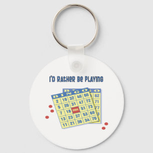 Bingo: I'd Rather Be Playing Schlüsselanhänger