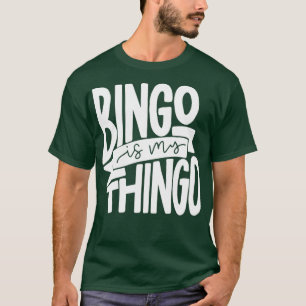 Bingo ist mein Ding für Bingo-Ansager T-Shirt