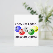 Bingo! Komm schon Anrufer, mach mir Holler! Postkarte (Stehend Vorderseite)