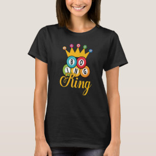 Bingo-König Männer Jungen Glücksspiel Lotteriesp T-Shirt