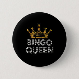 Bingo-Königin Bingo-Spielerin Spielparty Lustige F Button