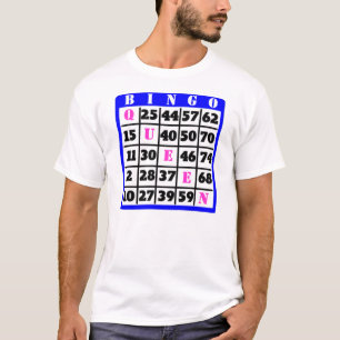 Bingo-Königin T-Shirt