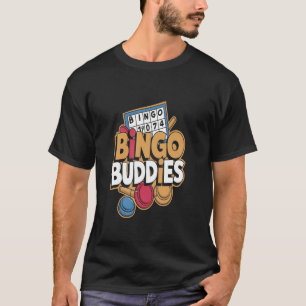 Bingo-Kumpels Lustiges Bingo-Team T-Shirt