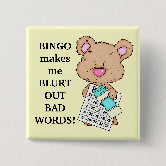 Bingo macht mich zum Knopf Button (Vorderseite)