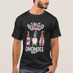 Bingo mit meinen Gnomen Frauen Männer Funny Bingo  T-Shirt