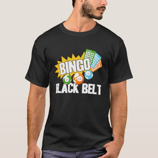 Bingo Player Bingo Black Belt T-Shirt (Vorderseite)