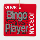 Bingo Player Extraordinaire CUSTOM Keramikornament (Rückseite)