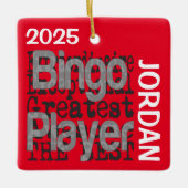 Bingo Player Extraordinaire CUSTOM Keramikornament (Vorderseite)