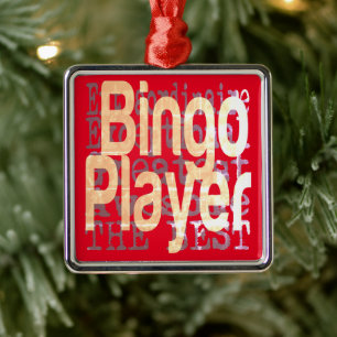Bingo Player Extraordinaire Ornament Aus Metall