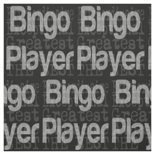 Bingo Player Extraordinaire Stoff (Muster)