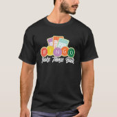 Bingo Player Shake Those Balls T-Shirt (Vorderseite)