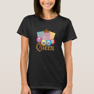 Bingo Queen Bingo Grandma Player Women Mother's D T-Shirt