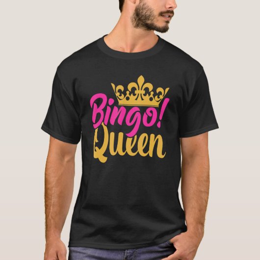 Bingo Queen Bingo Player 4 T-Shirt (Vorderseite)