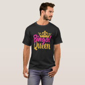 Bingo Queen Bingo Player 4 T-Shirt (Vorne ganz)