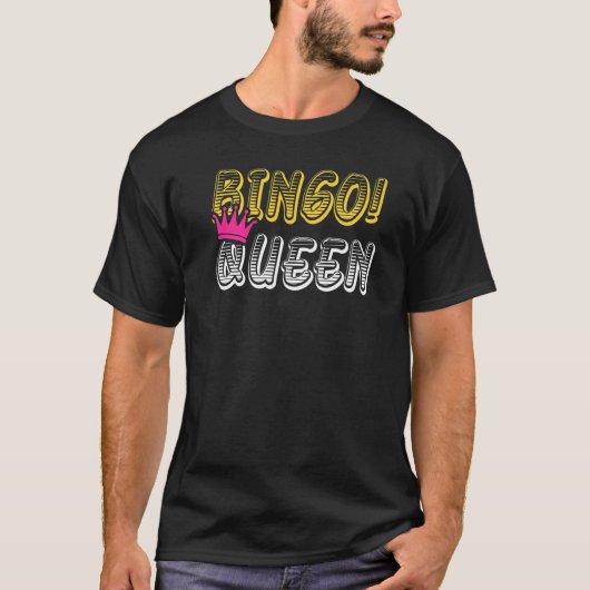 Bingo Queen Bingo Player T-Shirt (Vorderseite)