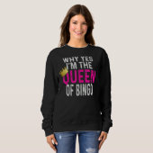 Bingo Queen Of Bingo Sweatshirt (Vorne ganz)