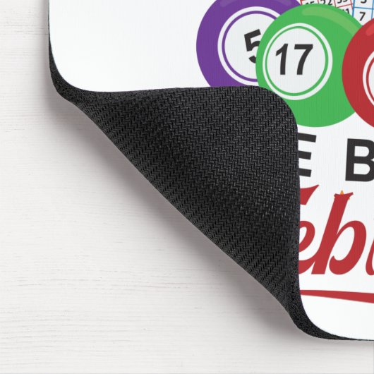 Bingo Queens ist im Februar Geboren Mousepad (Ecke)