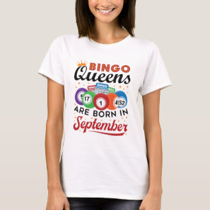 Bingo Queens ist im September Geboren T-Shirt