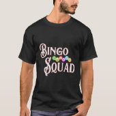 Bingo Squad Bingo T-Shirt (Vorderseite)