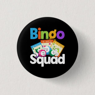 Bingo Squad das Sieger-Team auf Ihrem Shirt Spiel  Button