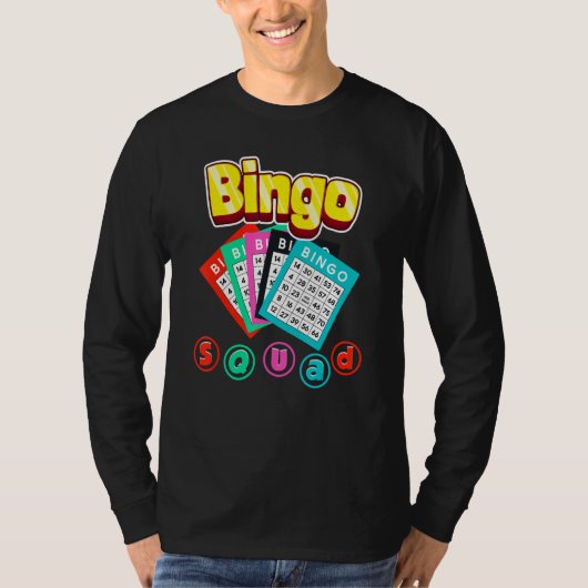 Bingo Squad Lottery Humor Lucky Winning Card Playe T-Shirt (Vorderseite)