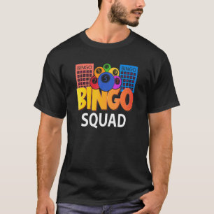 Bingo Squad Lucky Game Lotterie Männer Frauen Kind T-Shirt