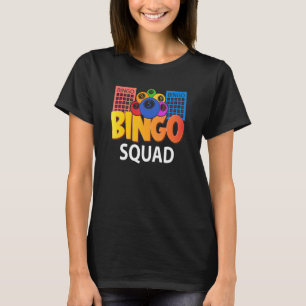 Bingo Squad Lucky Game Lotterie Männer Frauen Kind T-Shirt