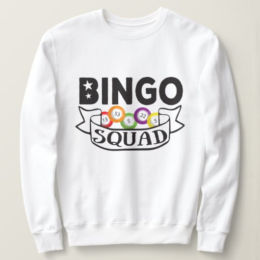 Bingo Squad - lustiges Bingo Queen Gift Sweatshirt (Design vorne)