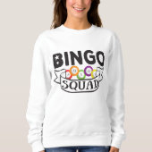Bingo Squad - lustiges Bingo Queen Gift Sweatshirt (Vorderseite)