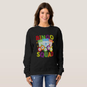 Bingo-Truppe Bingo-Spieler Sweatshirt (Vorne ganz)