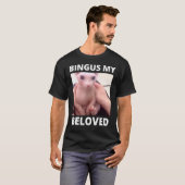 Bingus nennt meine geliebte haarlose Sphinxkatze T-Shirt (Vorne ganz)