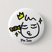 binh, Dim Sum Button (Vorderseite)
