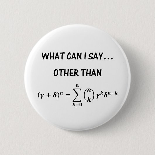 Binomial Theorem Button (Vorderseite)