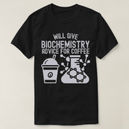 Bio-Chemie-Beratung für Kaffee T-Shirt