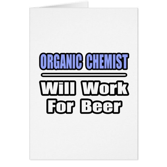 Bio Chemist... arbeitet für Bier (Vorne)