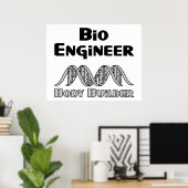 Bio Engineer Body Builder Poster (Heimbüro)