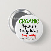 Bio Fresh Foods Round Button-Buttone Button (Vorne & Hinten)