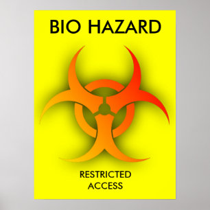 Bio Hazard Funny Print Poster Spaß