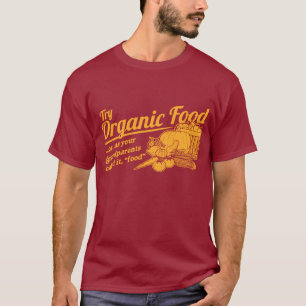 Bio Nahrung - Ihre Großeltern nannten sie "Nahrun T-Shirt