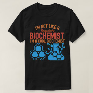 Biochemie-Abschluss, Funny Biochemistry8 T-Shirt