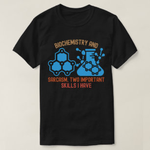 Biochemie-Spaß, Funny Biochemistry T-Shirt