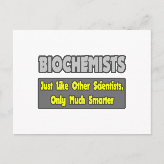 Biochemisten ... schlauer postkarte (Vorderseite)