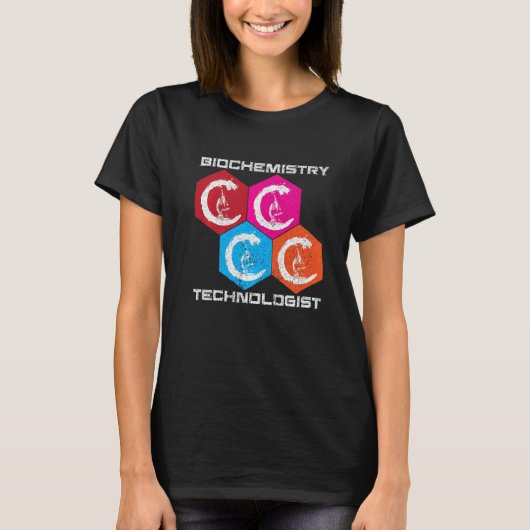 Biochemistry Technologist I Chemist I Physicist I  T-Shirt (Vorderseite)